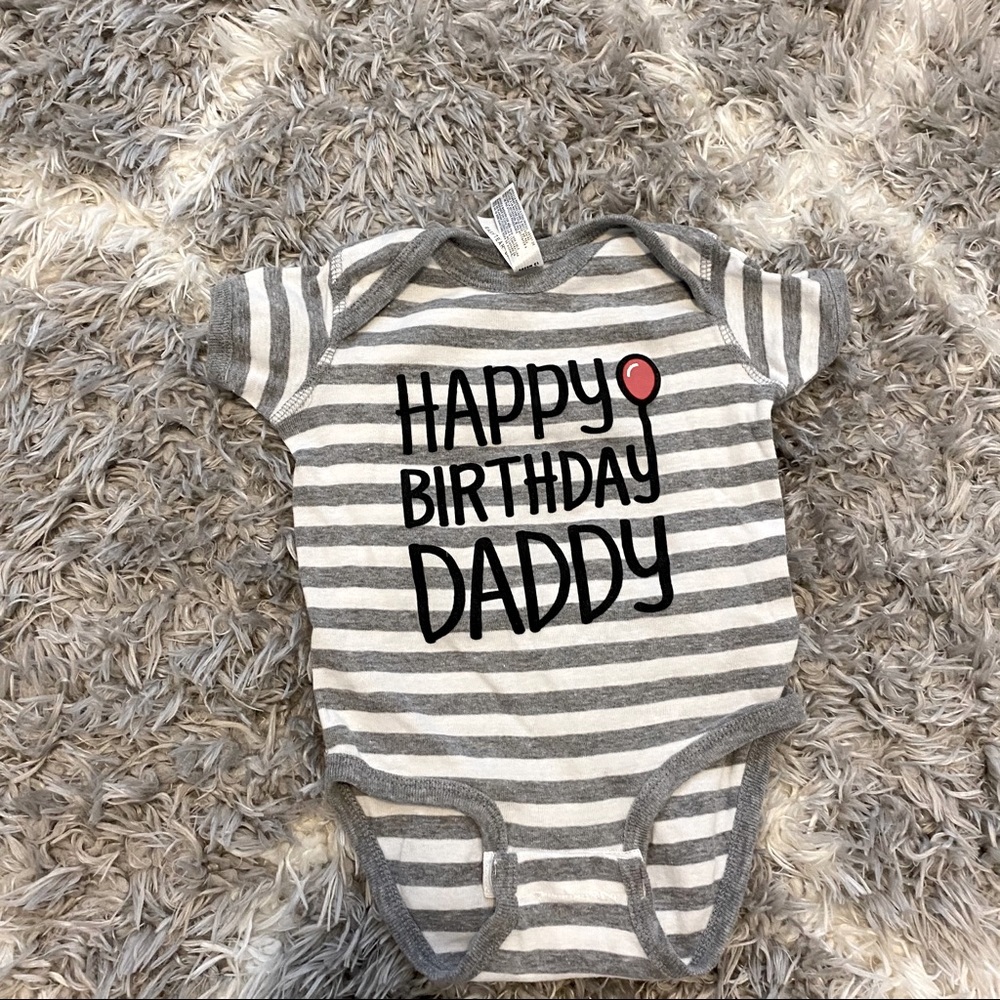 Happy birthday daddy onesie